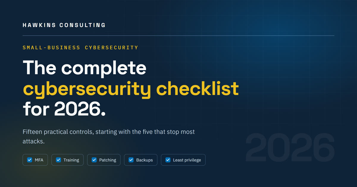 The Complete Small-Business Cybersecurity Checklist for 2026
